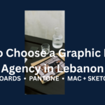 How to choose a graphic design agency in Lebanon — Step to Media